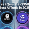 Grok 3 VS Qwen3-235B-A22B Best Ai Tools In 2025