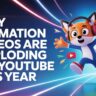 Why Animation Videos Are Exploding on YouTube This Year
